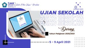 Read more about the article Ujian Sekolah (US) Daring SMK Negeri 5 Kabupaten Tangerang T.P. 2020/2021