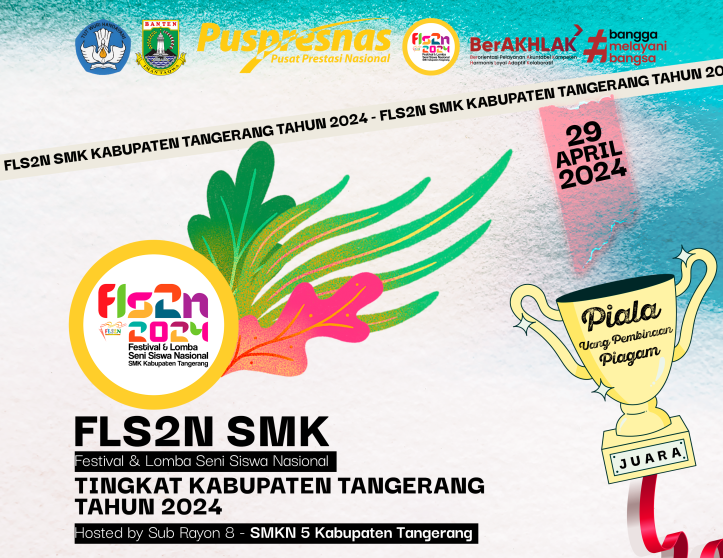 Read more about the article List Pemenang Festival dan Lomba Seni Siswa Nasional (FLS2N) Tingkat Kabupaten Tangerang Tahun 2024